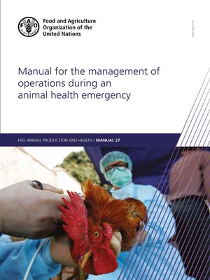 cover image of Manual for the Management of Operations during an Animal Health Emergency